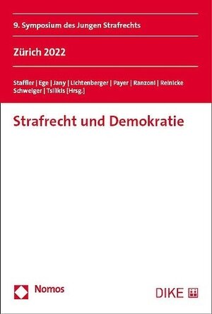 Buchcover Strafrecht und Demokratie | Gian Ege | EAN 9783038914822 | ISBN 3-03891-482-7 | ISBN 978-3-03891-482-2