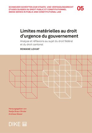 Buchcover Limites matérielles au droit d'urgence du gouvernement | Romane Loviat | EAN 9783038916321 | ISBN 3-03891-632-3 | ISBN 978-3-03891-632-1