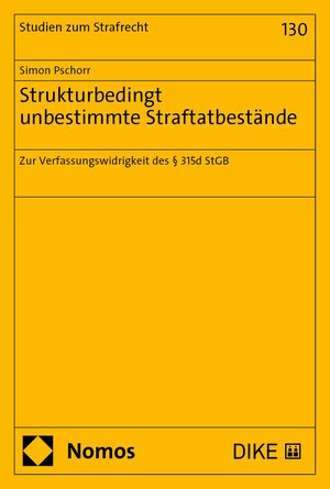 Buchcover Strukturbedingt unbestimmte Straftatbestände | Simon Pschorr | EAN 9783038917793 | ISBN 3-03891-779-6 | ISBN 978-3-03891-779-3