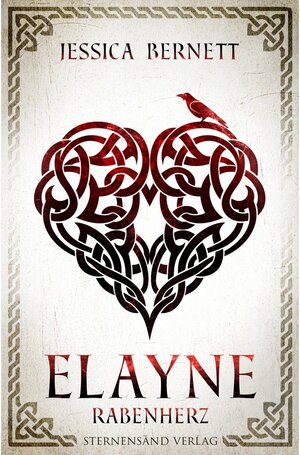 Buchcover Elayne (Band 2): Rabenherz / Elayne Bd.2 | Jessica Bernett | EAN 9783038960324 | ISBN 3-03896-032-2 | ISBN 978-3-03896-032-4