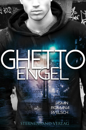 Buchcover Ghetto Engel | Jasmin Romana Welsch | EAN 9783038960508 | ISBN 3-03896-050-0 | ISBN 978-3-03896-050-8