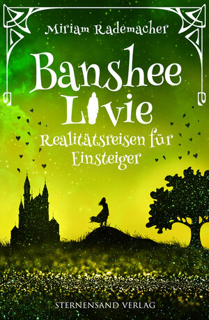 Buchcover Banshee Livie (Band 6): Realitätsreisen für Einsteiger | Miriam Rademacher | EAN 9783038961895 | ISBN 3-03896-189-2 | ISBN 978-3-03896-189-5