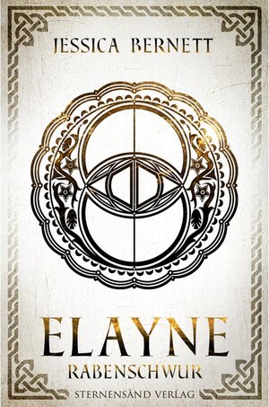 Buchcover Elayne (Band 3): Rabenschwur / Elayne Bd.3 | Jessica Bernett | EAN 9783038962205 | ISBN 3-03896-220-1 | ISBN 978-3-03896-220-5