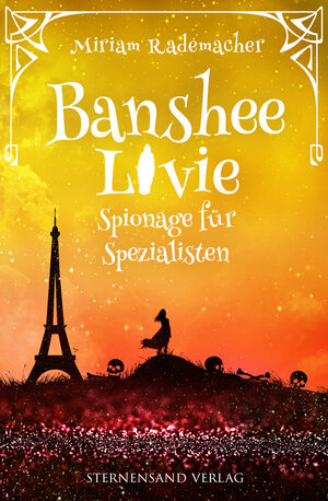 Buchcover Banshee Livie (Band 8): Spionage für Spezialisten | Miriam Rademacher | EAN 9783038962564 | ISBN 3-03896-256-2 | ISBN 978-3-03896-256-4