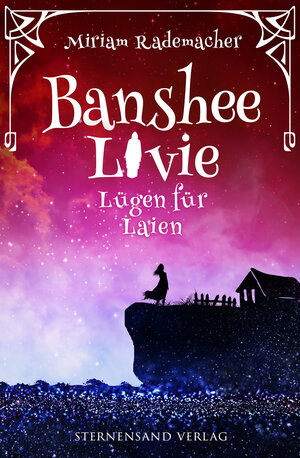 Buchcover Banshee Livie (Band 9): Lügen für Laien | Miriam Rademacher | EAN 9783038962991 | ISBN 3-03896-299-6 | ISBN 978-3-03896-299-1