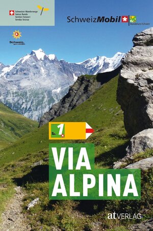 Buchcover Via Alpina | Guido Gisler | EAN 9783039020096 | ISBN 3-03902-009-9 | ISBN 978-3-03902-009-6