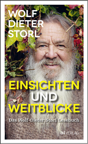 Buchcover Einsichten und Weitblicke | Wolf-Dieter Storl | EAN 9783039020669 | ISBN 3-03902-066-8 | ISBN 978-3-03902-066-9