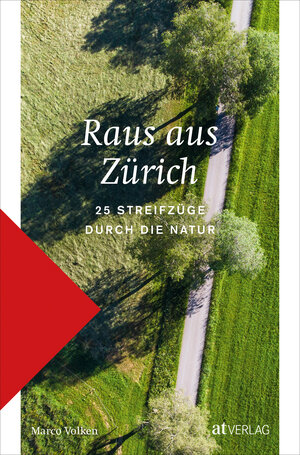Buchcover Raus aus Zürich | Marco Volken | EAN 9783039021345 | ISBN 3-03902-134-6 | ISBN 978-3-03902-134-5
