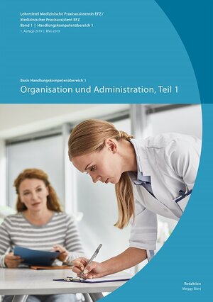 Buchcover Organisation und Administration Teil 1  | EAN 9783039040001 | ISBN 3-03904-000-6 | ISBN 978-3-03904-000-1