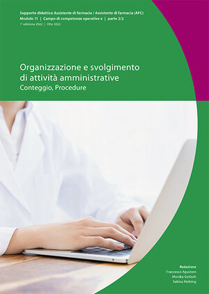 Buchcover Organizzazione e svolgimento di attività amministrative – Conteggio, Procedure | Monika Gerlach | EAN 9783039043989 | ISBN 3-03904-398-6 | ISBN 978-3-03904-398-9