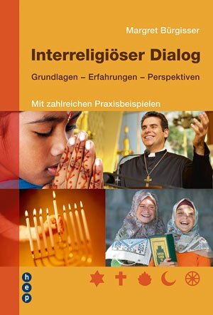 Buchcover Interreligiöser Dialog | Margret Bürgisser | EAN 9783039055456 | ISBN 3-03905-545-3 | ISBN 978-3-03905-545-6