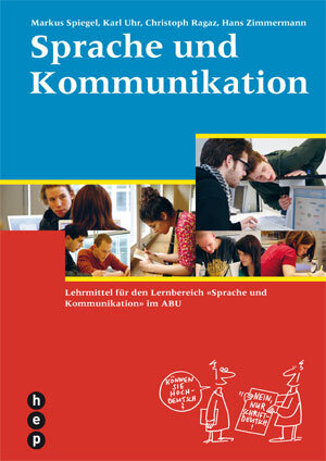 Buchcover Sprache und Kommunikation | Markus Spiegel | EAN 9783039056071 | ISBN 3-03905-607-7 | ISBN 978-3-03905-607-1