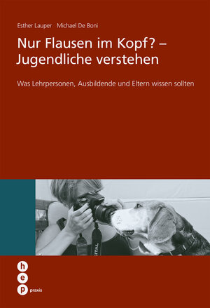 Buchcover Nur Flausen im Kopf? - Jugendliche verstehen (E-Book) | Michael de Boni | EAN 9783039059034 | ISBN 3-03905-903-3 | ISBN 978-3-03905-903-4