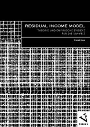 Buchcover Residual Income Model | Daniel Baur | EAN 9783039090150 | ISBN 3-03909-015-1 | ISBN 978-3-03909-015-0