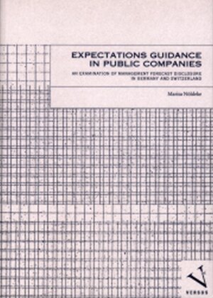 Buchcover Expectations Guidance in Public Companies | Marisa Nöldeke | EAN 9783039090747 | ISBN 3-03909-074-7 | ISBN 978-3-03909-074-7