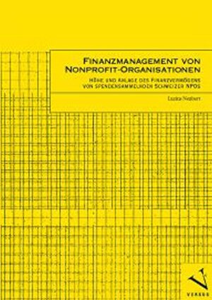 Buchcover Finanzmanagement von Nonprofit-Organisationen | Luzius Neubert | EAN 9783039090846 | ISBN 3-03909-084-4 | ISBN 978-3-03909-084-6