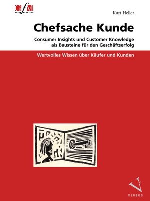 Buchcover Chefsache Kunde | Kurt Heller | EAN 9783039090860 | ISBN 3-03909-086-0 | ISBN 978-3-03909-086-0