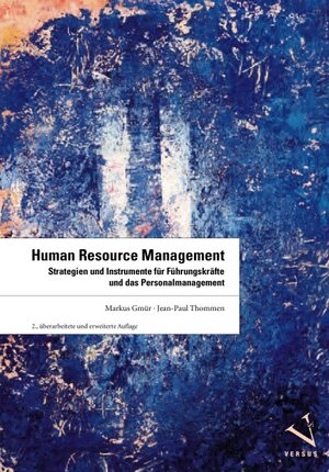 Buchcover Human Resource Management | Markus Gmür | EAN 9783039090938 | ISBN 3-03909-093-3 | ISBN 978-3-03909-093-8