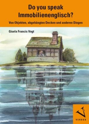 Buchcover Do you speak Immobilienenglisch? | Gisela Francis Vogt | EAN 9783039091423 | ISBN 3-03909-142-5 | ISBN 978-3-03909-142-3
