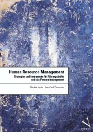 Buchcover Human Resource Management | Markus Gmür | EAN 9783039091683 | ISBN 3-03909-168-9 | ISBN 978-3-03909-168-3