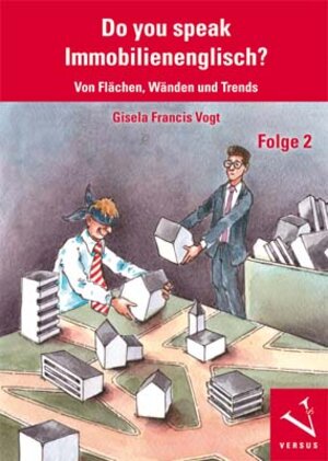 Buchcover Do you speak Immobilienenglisch? Folge 2 | Gisela Francis Vogt | EAN 9783039092703 | ISBN 3-03909-270-7 | ISBN 978-3-03909-270-3