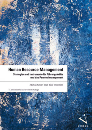Buchcover Human Resource Management | Markus Gmür | EAN 9783039092840 | ISBN 3-03909-284-7 | ISBN 978-3-03909-284-0