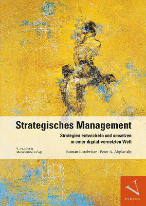 Buchcover Strategisches Management | Roman Lombriser | EAN 9783039093199 | ISBN 3-03909-319-3 | ISBN 978-3-03909-319-9