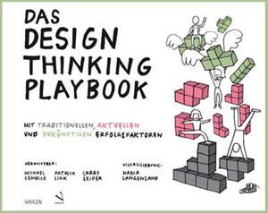 Buchcover Das Design Thinking Playbook | Michael Lewrick | EAN 9783039097050 | ISBN 3-03909-705-9 | ISBN 978-3-03909-705-0