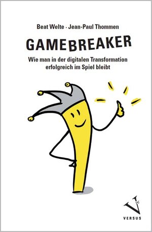 Buchcover Gamebreaker | Beat Welte | EAN 9783039097623 | ISBN 3-03909-762-8 | ISBN 978-3-03909-762-3