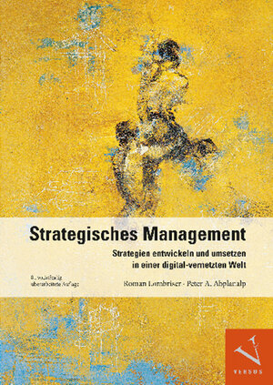 Buchcover Strategisches Management | Roman Lombriser | EAN 9783039098194 | ISBN 3-03909-819-5 | ISBN 978-3-03909-819-4