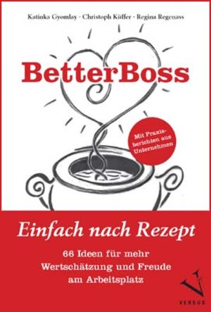 Buchcover BetterBoss | Katinka Gyomlay | EAN 9783039098293 | ISBN 3-03909-829-2 | ISBN 978-3-03909-829-3