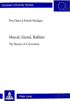 Buchcover Marcel, Girard, Bakhtin | Pius Ojara | EAN 9783039103799 | ISBN 3-03910-379-2 | ISBN 978-3-03910-379-9