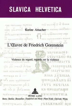 Buchcover L’Œuvre de Friedrich Gorenstein | Korine Amacher | EAN 9783039104154 | ISBN 3-03910-415-2 | ISBN 978-3-03910-415-4