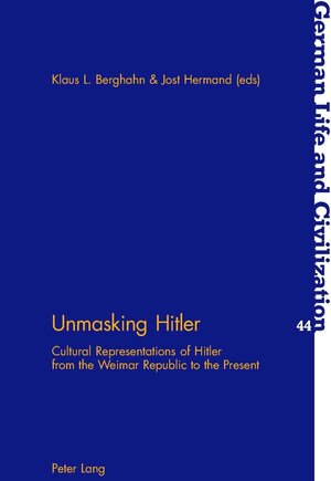 Buchcover Unmasking Hitler  | EAN 9783039105533 | ISBN 3-03910-553-1 | ISBN 978-3-03910-553-3