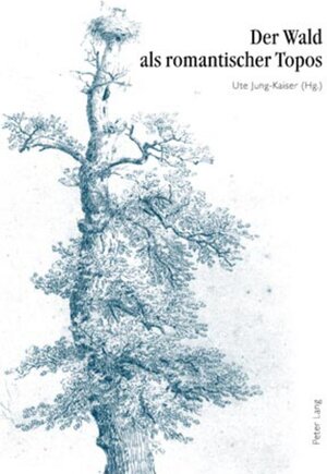 Buchcover Der Wald als romantischer Topos  | EAN 9783039116362 | ISBN 3-03911-636-3 | ISBN 978-3-03911-636-2