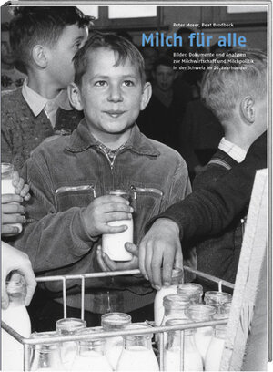 Buchcover Milch für alle | Peter Moser | EAN 9783039190447 | ISBN 3-03919-044-X | ISBN 978-3-03919-044-7