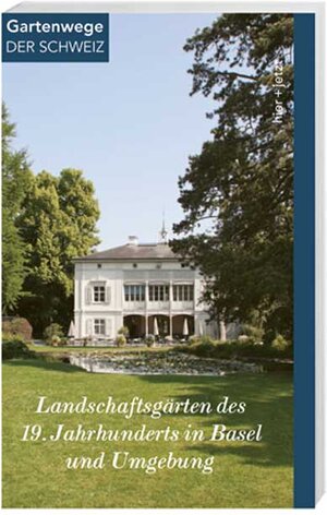 Buchcover Landschaftsgärten des 19. Jahrhunderts in Basel und Umgebung | Brigitte Frei-Heitz | EAN 9783039192403 | ISBN 3-03919-240-X | ISBN 978-3-03919-240-3