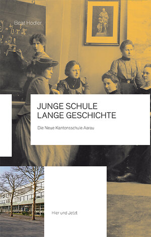 Buchcover Junge Schule – lange Geschichte | Beat Hodler | EAN 9783039193295 | ISBN 3-03919-329-5 | ISBN 978-3-03919-329-5