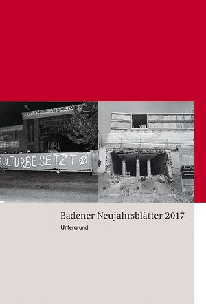 Buchcover Badener Neujahrsblätter 2017  | EAN 9783039194032 | ISBN 3-03919-403-8 | ISBN 978-3-03919-403-2