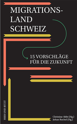 Buchcover Migrationsland Schweiz  | EAN 9783039194100 | ISBN 3-03919-410-0 | ISBN 978-3-03919-410-0