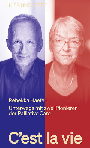 Buchcover C'est la vie | Rebekka Haefeli | EAN 9783039195381 | ISBN 3-03919-538-7 | ISBN 978-3-03919-538-1