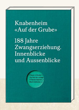 Buchcover Knabenheim "Auf der Grube"  | EAN 9783039195800 | ISBN 3-03919-580-8 | ISBN 978-3-03919-580-0