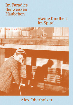 Buchcover Im Paradies der weissen Häubchen | Alex Oberholzer | EAN 9783039195916 | ISBN 3-03919-591-3 | ISBN 978-3-03919-591-6