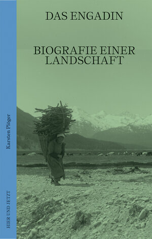 Buchcover Das Engadin | Karsten Plöger | EAN 9783039196937 | ISBN 3-03919-693-6 | ISBN 978-3-03919-693-7