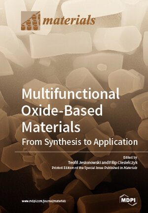 Buchcover Multifunctional Oxide-Based Materials: From Synthesis to Application | EAN 9783039213979 | ISBN 3-03921-397-0 | ISBN 978-3-03921-397-9
