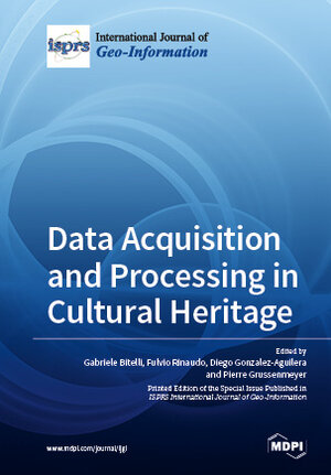 Buchcover Data Acquisition and Processing in Cultural Heritage  | EAN 9783039217403 | ISBN 3-03921-740-2 | ISBN 978-3-03921-740-3