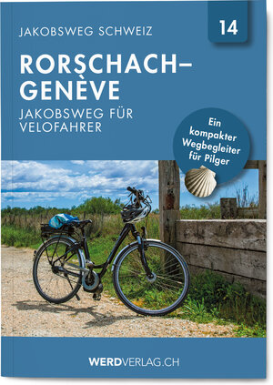 Buchcover Jakobsweg Schweiz Band 14  | EAN 9783039220311 | ISBN 3-03922-031-4 | ISBN 978-3-03922-031-1