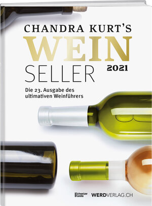 Buchcover Weinseller 2021 | Chandra Kurt | EAN 9783039220540 | ISBN 3-03922-054-3 | ISBN 978-3-03922-054-0