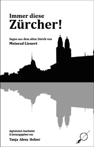 Buchcover Immer diese Zürcher! | Meinrad Lienert | EAN 9783039230228 | ISBN 3-03923-022-0 | ISBN 978-3-03923-022-8