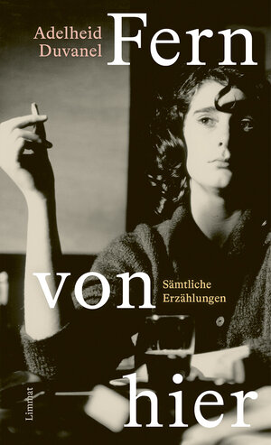 Buchcover Fern von hier | Adelheid Duvanel | EAN 9783039260133 | ISBN 3-03926-013-8 | ISBN 978-3-03926-013-3